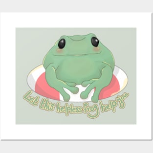 Let this helpless frog help you! Posters and Art